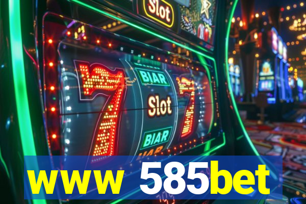 www 585bet